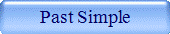 Past Simple